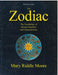 The Zodiac: The Vocabulary of Human Qualities and Characteristics by Mary Riddle Moore