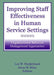 Improving Staff Effectiveness in Human Service Settings: Organizational Behavior Management Approaches by Lee W. Frederiksen