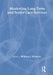 Marketing Long-Term and Senior Care Services by William Winston