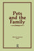 Pets and the Family by Marvin B. Sussman