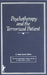 Psychotherapy and the Terrorized Patient by E. Mark Stern