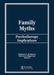 Family Myths: Psychotherapy Implications by Stephen A Anderson