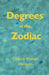 Degrees of the Zodiac by Lpmafa Donna Walter Henson