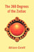 The 360 Degrees of the Zodiac by Adriano Carelli