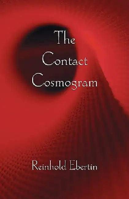 The Contact Cosmogram by Reinhold Ebertin