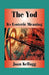 The Yod: Its Esoteric Meaning by Joan Kellogg