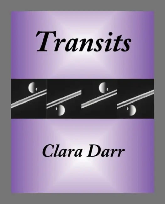 Transits by Clara Darr