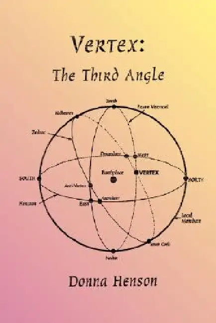 Vertex: The Third Angle by Donna Henson
