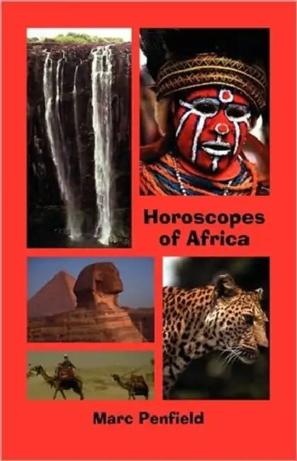Horoscopes of Africa by Marc Penfield