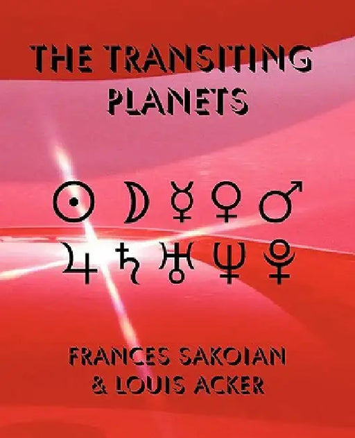 The Transiting Planets by Frances Sakoian, Louis Acker