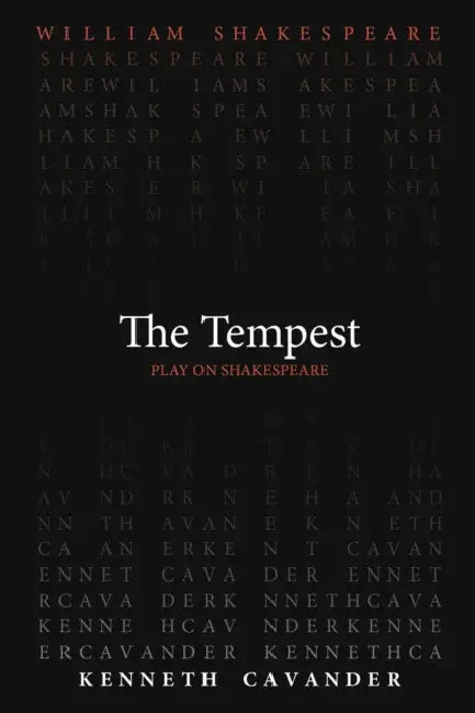 The Tempest by William Shakespeare, Kenneth Cavander