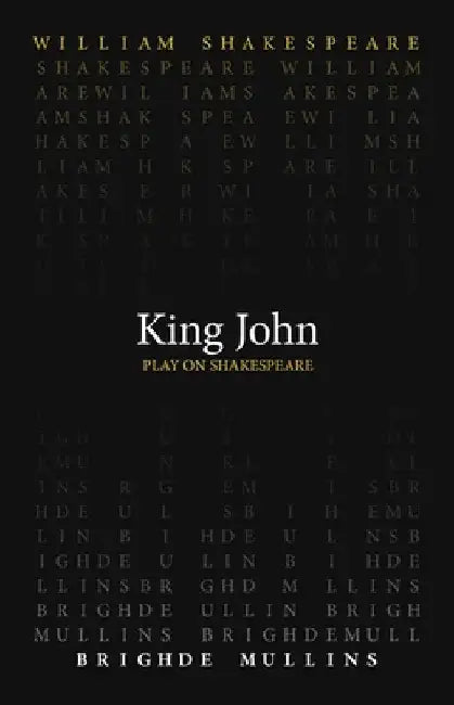 King John by William Shakespeare