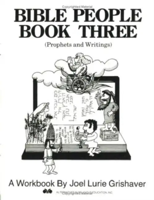 Bible People, Book Three: Prophets and Writings by Joel Lurie Grishaver