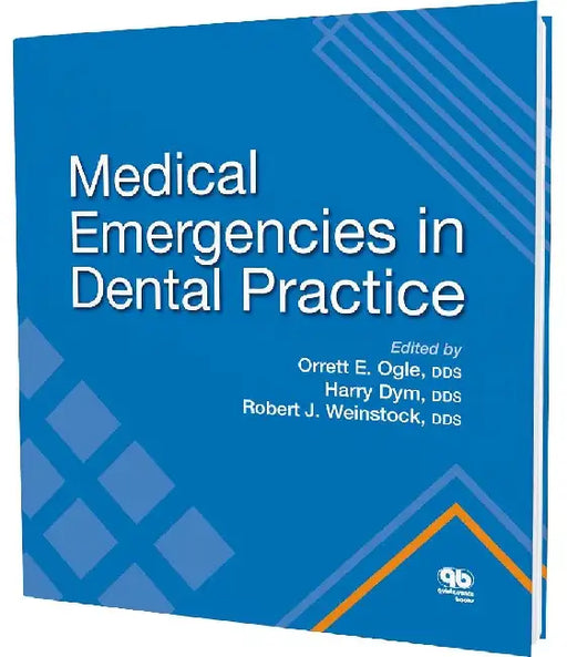 Medical Emergencies in Dental Practice by Ogle
