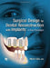 Surgical Design for Dental Reconstruction with Implants: A New Paradigm by Chin