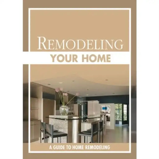 Remodeling Your Home 10pk by National Association of Home Builders