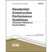 Residential Construction Performance Guidelines: Consumer Reference by Nahb Business Management