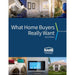What Home Buyers Really Want, 2019 Edition by Nahb Economics & Housing Policy Group