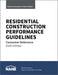 Residential Construction Performance Guidelines, Consumer Reference, Sixth Edition (Pack of 10) by NAHB National Association of Home Builders