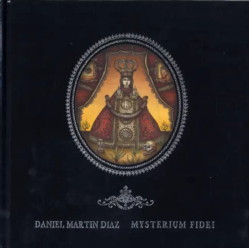Mysterium Fidei by Daniel Diaz
