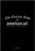 The Outlaw Bible of American Art by Alan Kaufman