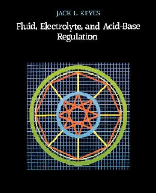 Fluid Electrolyte & Acid Base by Keyes