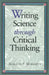 Writing Science Through Critical Thinking: . by Marilyn F. Moriarty