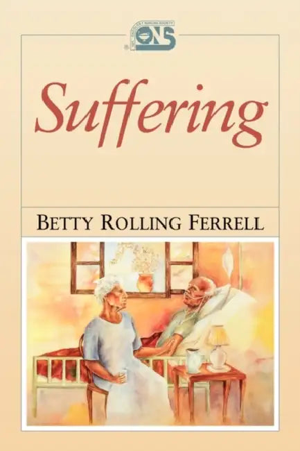 Suffering: . by Betty Rolling Ferrell