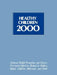 Healthy Children 2000: Nat'l Hlth Promotion & Dis Prevention Objectives by Usdhhs, U S Dept of Health & Human Services