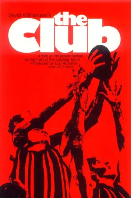 The Club by David Williamson