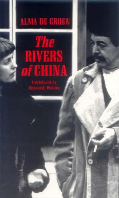 The Rivers of China by Alma de Groen