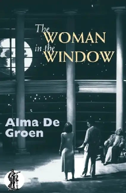 Woman in the Window by Alma de Groen