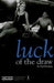 Luck of the Draw by Ned Manning