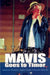 Mavis goes to Timor by Katherine Thomson, Angela Chaplin, Kavisha Mazzella