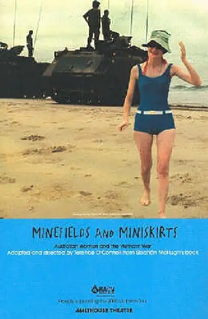 Minefields and Miniskirts by Terence O'Connell, McHugh Siobhan