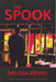 The Spook by Melissa Reeves