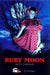 Ruby Moon by Matt Cameron