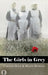The Girls in Grey by Carolyn Bock, Helen Hopkins