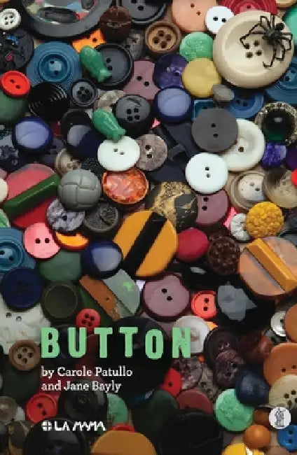 Button by Jane Bayly, Carole Patullo, Melanie Beddie