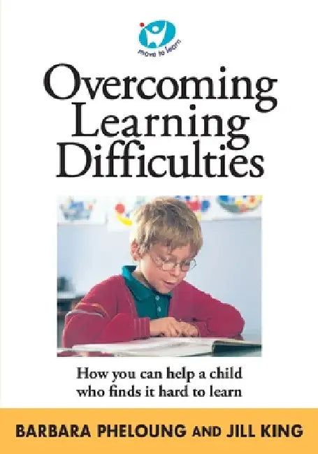 Overcoming Learning Difficulties by Barbara Pheloung