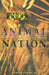 Animal Nation: The true story of animals and Australia by Adrian Franklin
