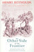 The Other Side of the Frontier: Aboriginal Resistance to the European Invasion of Australia by H. Reynolds