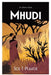 Sa Classic - Mhudi by Sol T. Plaatje