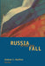 Russia After the Fall by Andrew C. Kuchins