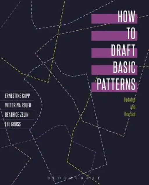 How to Draft Basic Patterns by Ernestine Kopp