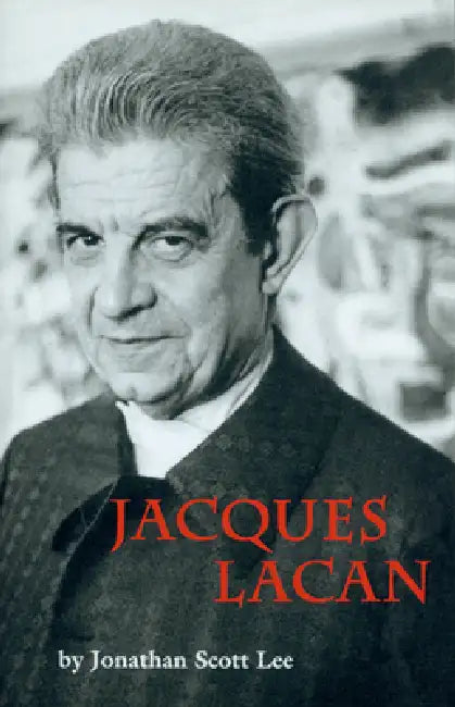 Jacques Lacan by Jonathan Scott Lee