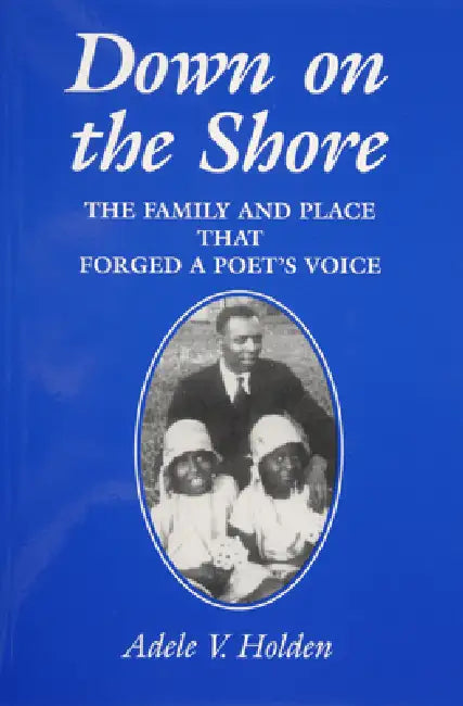 Down on the Shore by Adele V. Holden