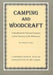 Camping and Woodcraft: A Handbook for Vacation Campers and Travelers in the Wilderness by Horace Kephart