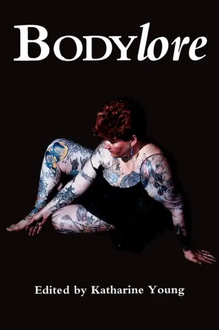 Bodylore by Katharine Young