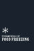 Fundamentals of Food Freezing by Norman W. Desrosier